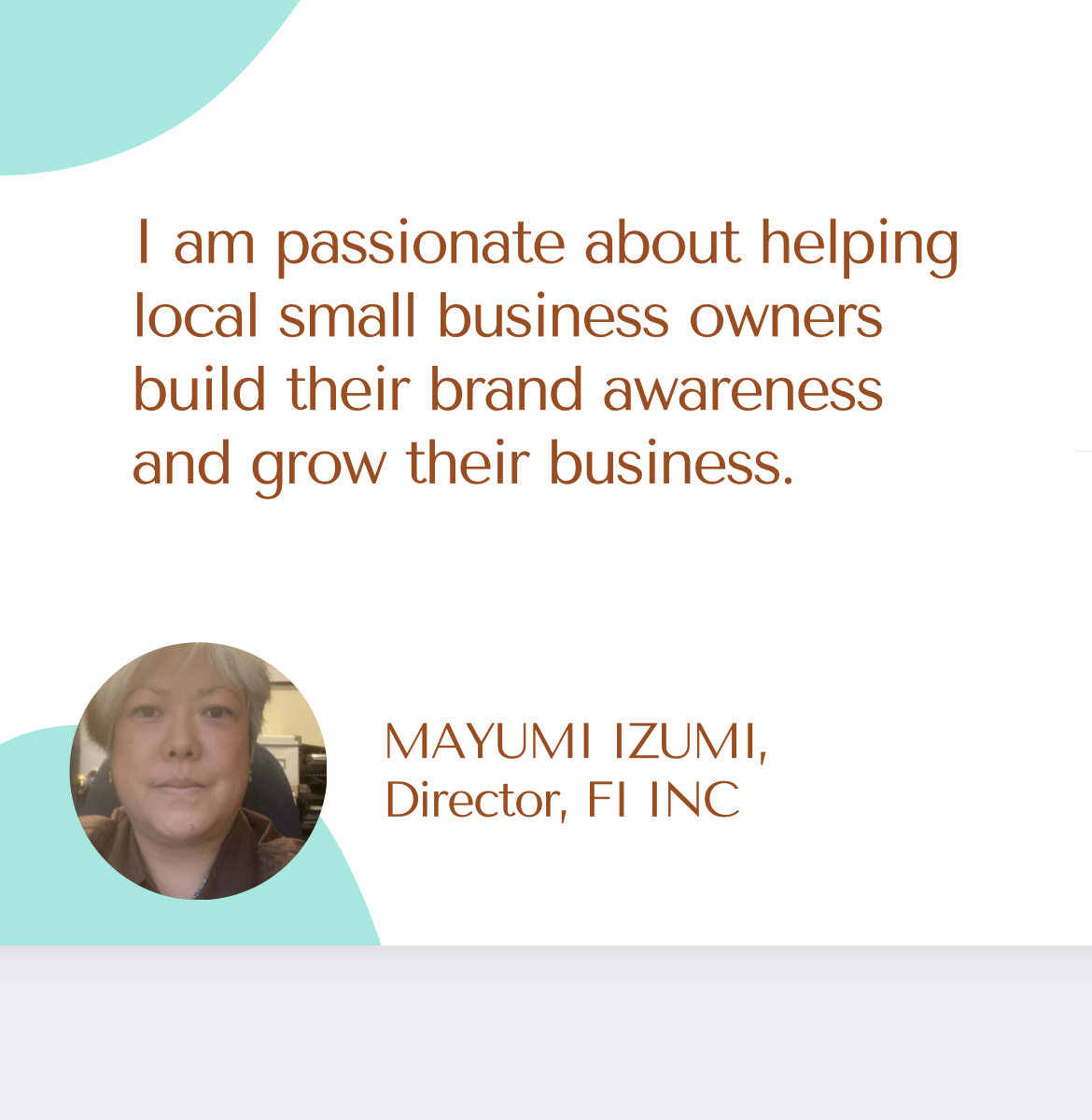 Quote from Mayumi Izumi Director FI INC.